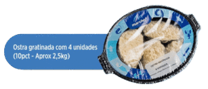 Ostra Gratinada com 4 Unidades — Pacote (10pct - Aprox. 2,5kg)